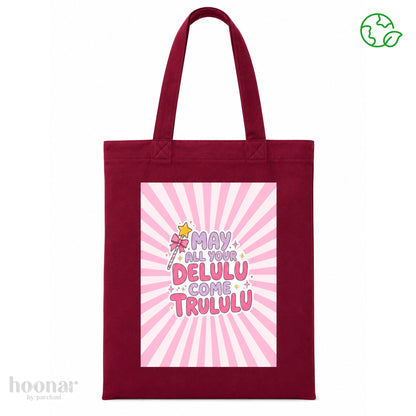 Certified Delulu Tote Bag