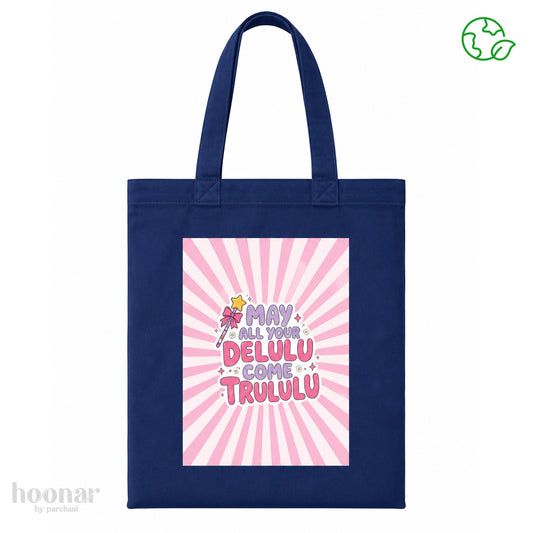 Certified Delulu Tote Bag